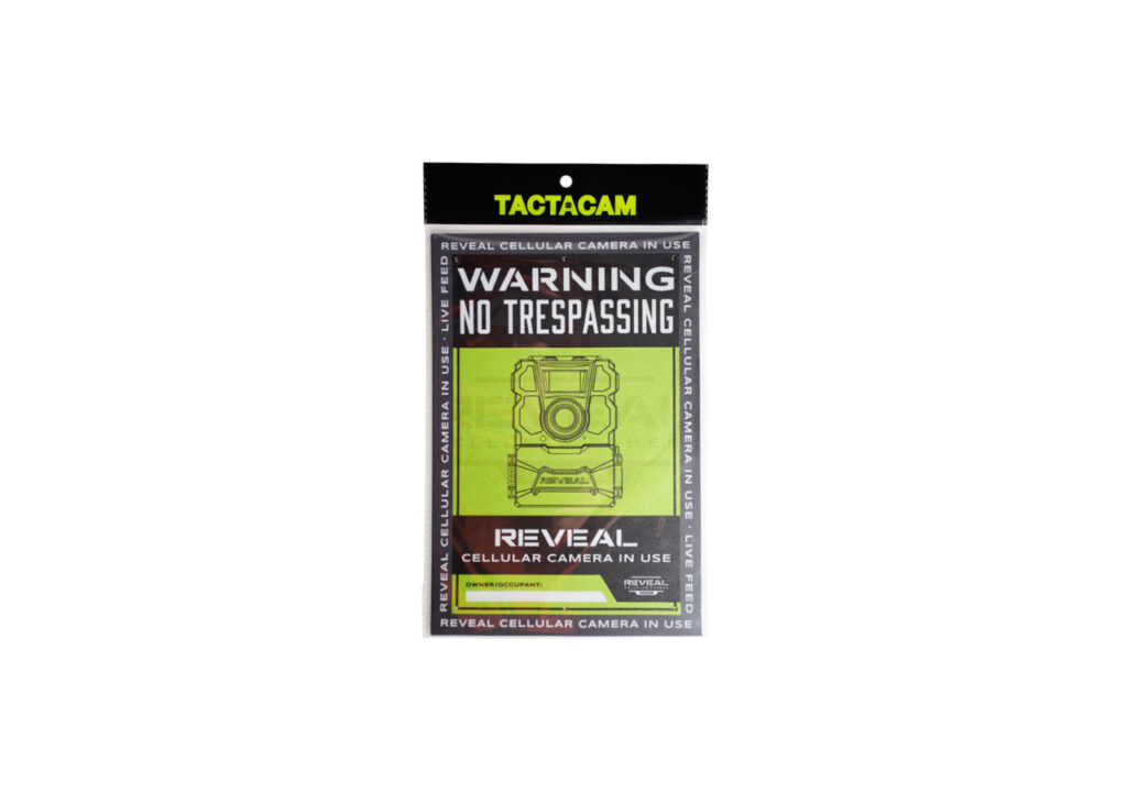 Tactacam No Trespassing Signs